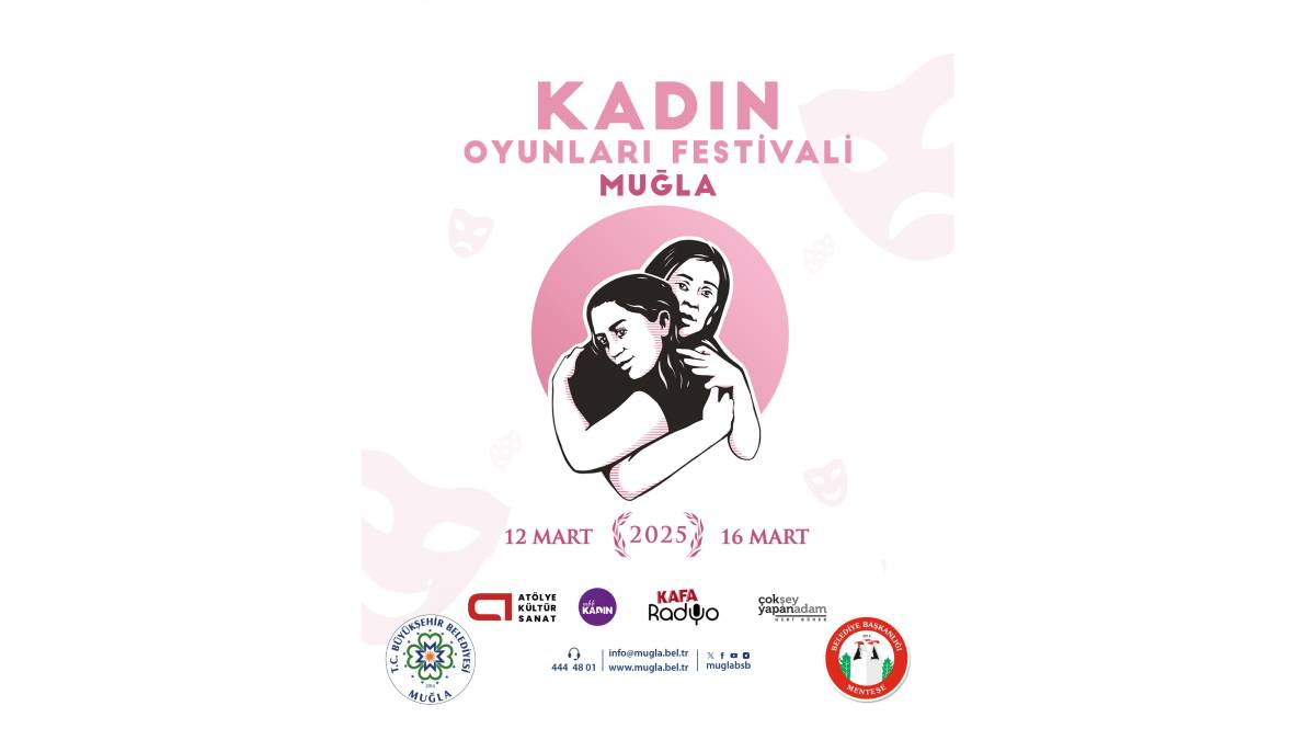 Muğla’da perdeler 12 Mart’ta kadınlar için açılıyor