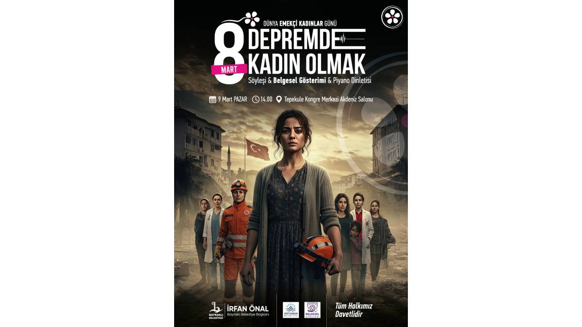 Bayraklı Belediyesinden 8 Mart ve Deprem Haftası’na özel etkinlik