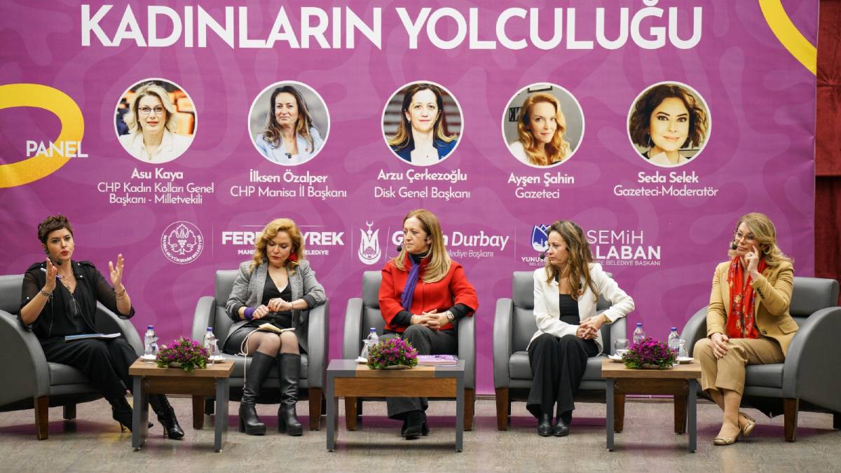 'Sanatta, Siyasette, İşte, Hayatta Kadınların Yolculuğu' konuşuldu