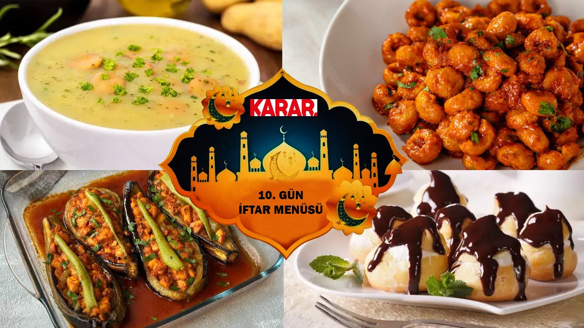 Bugün ne pişirsem? Ramazan’ın 10. günü için hem sağlıklı hem lezzetli iftar menüsü!
