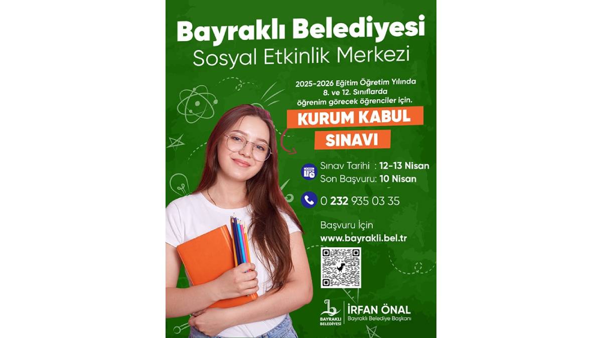 Bayraklı Belediyesi Sosyal Etkinlik Merkezi’nden kurum kabul sınavı