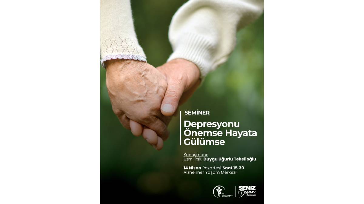 ‘Depresyonu Önemse Hayata Gülümse’ semineri verilecek