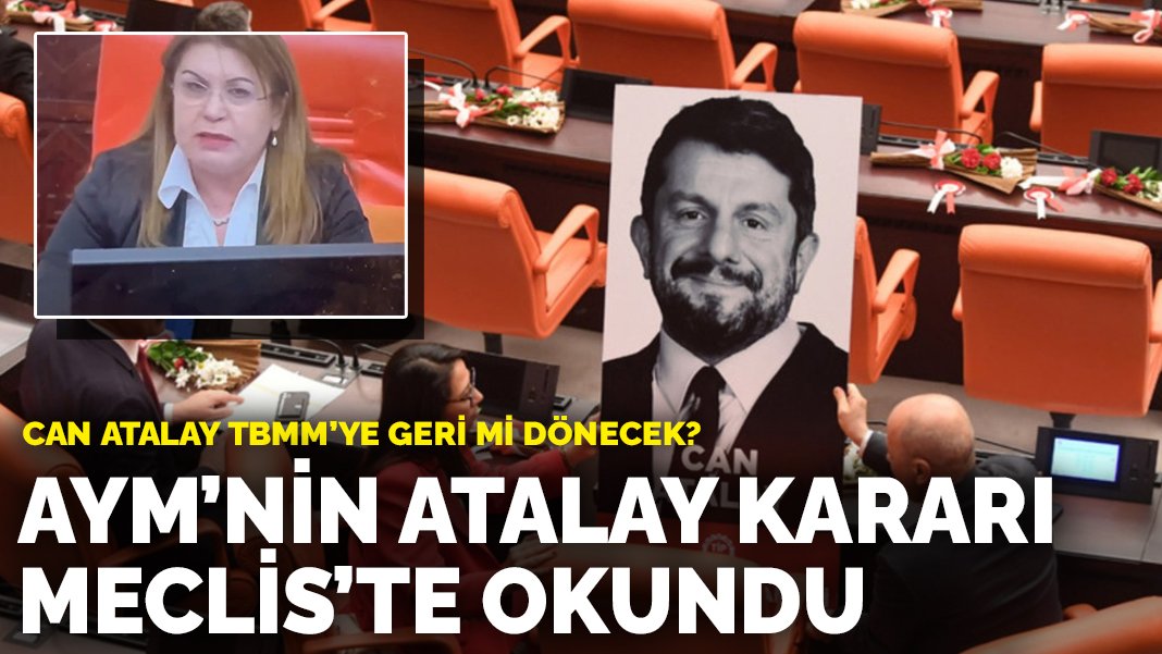 Anayasa Mahkemesi Can Atalay'ı Serbest Bıraktı! Meclis'te Gelişmeler ve Atalay'ın TBMM'ye Dönüşü Mümkün mü?