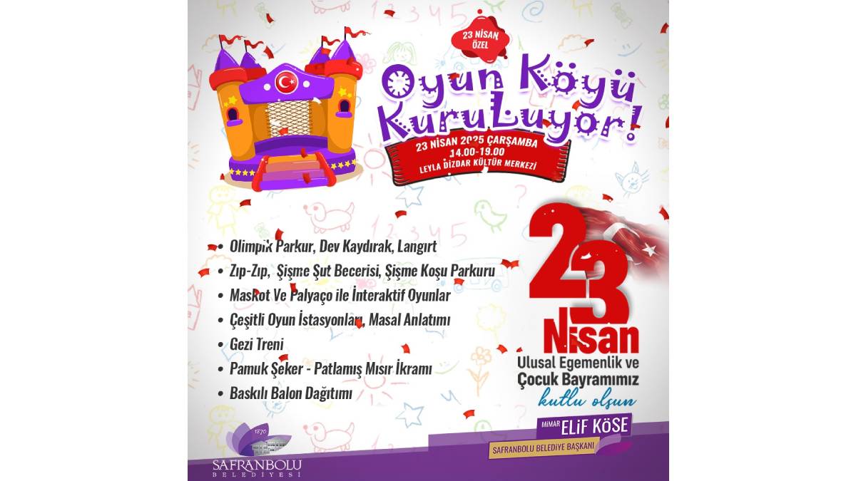 Safranbolu’da çocuklara oyun köyü kuruluyor: 23 Nisan coşkusu oyunlarla taçlanacak