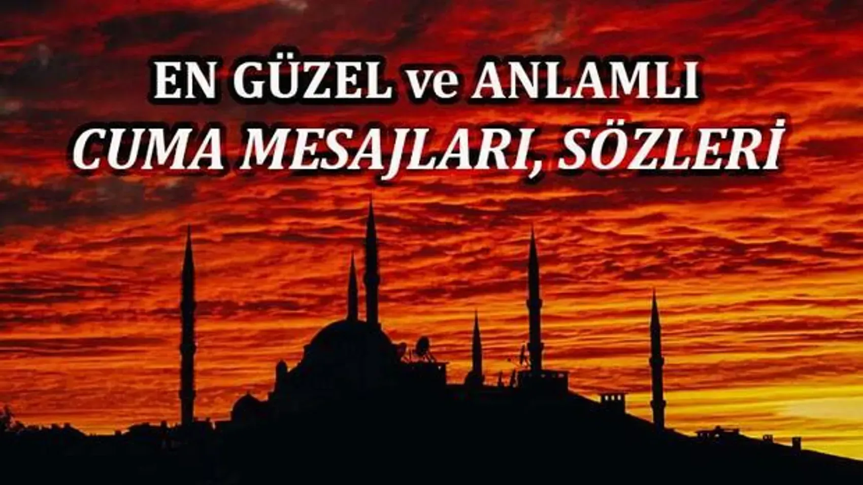 En yeni Cuma mesajları 2025! Whatsapp'tan gönderilecek en güzel Cuma mesajları, resimli, dualı, ayetli...