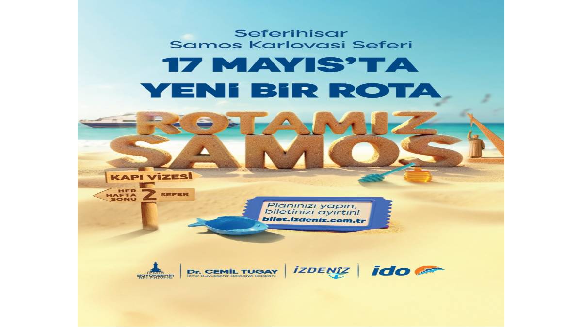 Seferihisar Samos seferleri 17 Mayıs’ta başlıyor