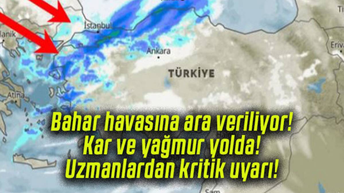 Sıcak havaya sakın aldanmayın! Uzmanlardan Türkiye'ye kritik uyarı: Kar ve yağmur yolda