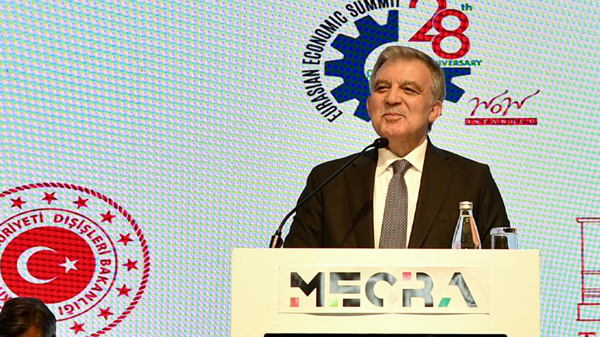 Abdullah Gül, 28. Avrasya Ekonomi Zirvesi'nde konuştu: 'Savaş kolay çözüm sanılırsa yıkım kaçınılmaz olur'