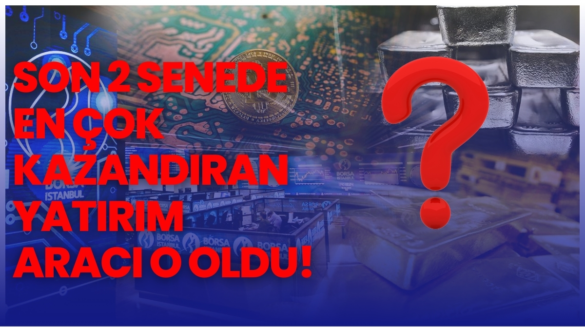 Parayı eritmeyen yatırım aracı yine o oldu! Son 2 senedir getiri sağlayan tek araç: Elinde olanların yüzü güldü
