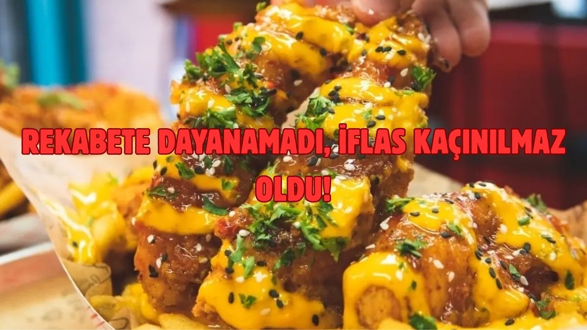 Rekabetin ateşinde pişti, ayakta kalamadı! Gurme lezzetler tarih oluyor: Tavuk zinciri iflasını istedi!
