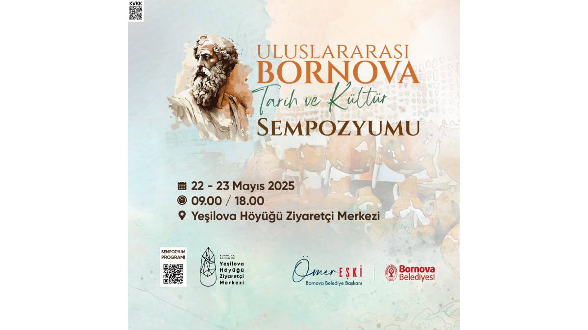 Uluslararası Bornova Tarih ve Kültür Sempozyumu 22-23 Mayıs’ta Yeşilova Höyüğü’nde...