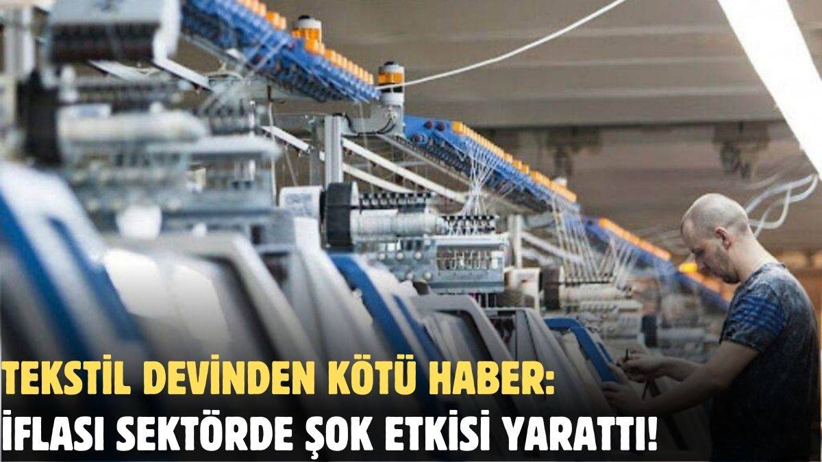 30 yıllık tekstil devi resmen iflas etti! Mahkeme kararını verdi: Yüzlerce çalışan kapı dışarı edilecek