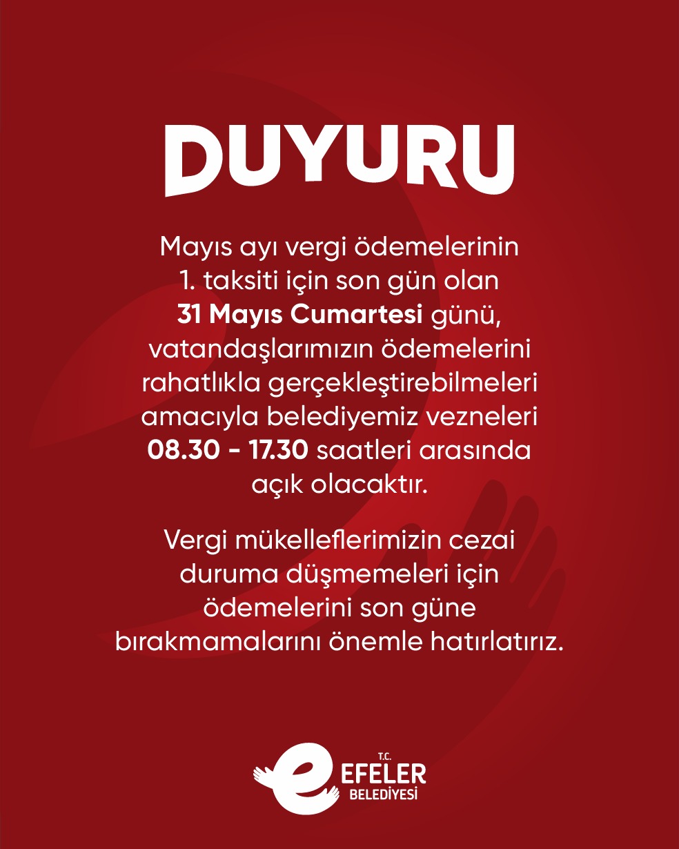 Efeler’in vezneleri cumartesi günü açık olacak