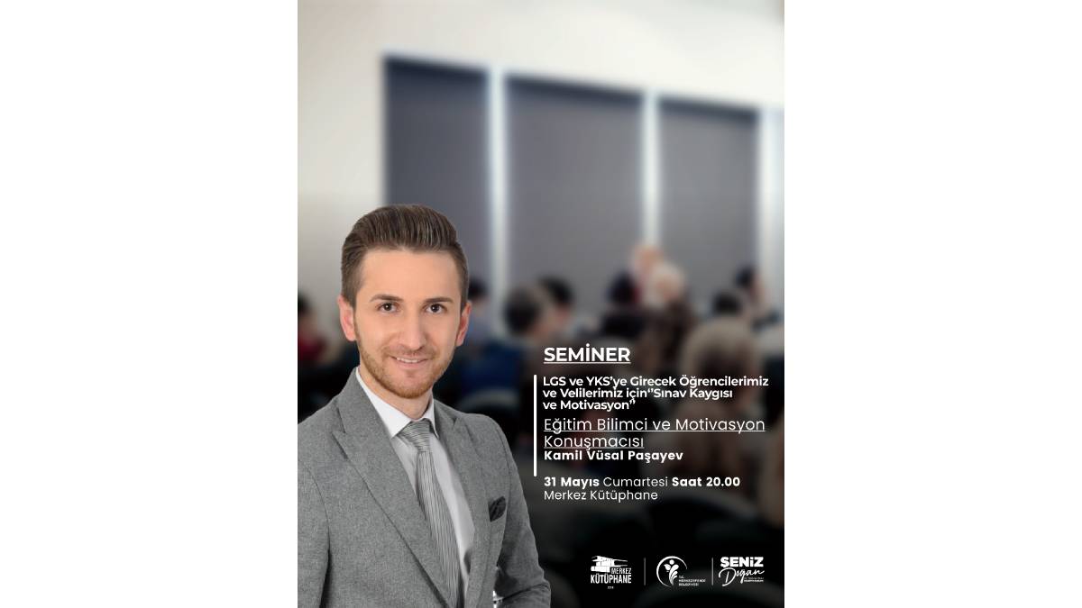 ‘Sınav Kaygısı ve Motivasyon’ semineri düzenlenecek