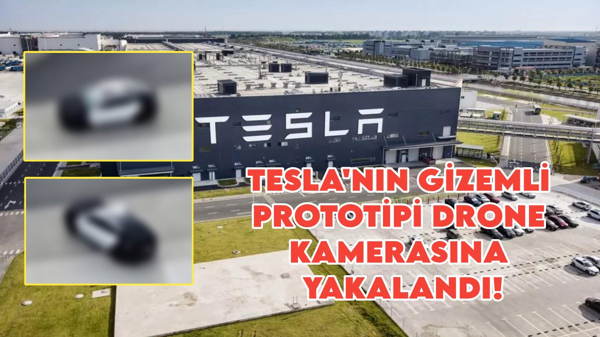 Tesla'nın gizemli prototipi drone kamerasına yakalandı! Türkiye fiyatı 1.4 milyon TL olabilir, Togg'a ciddi rakip geliyor!
