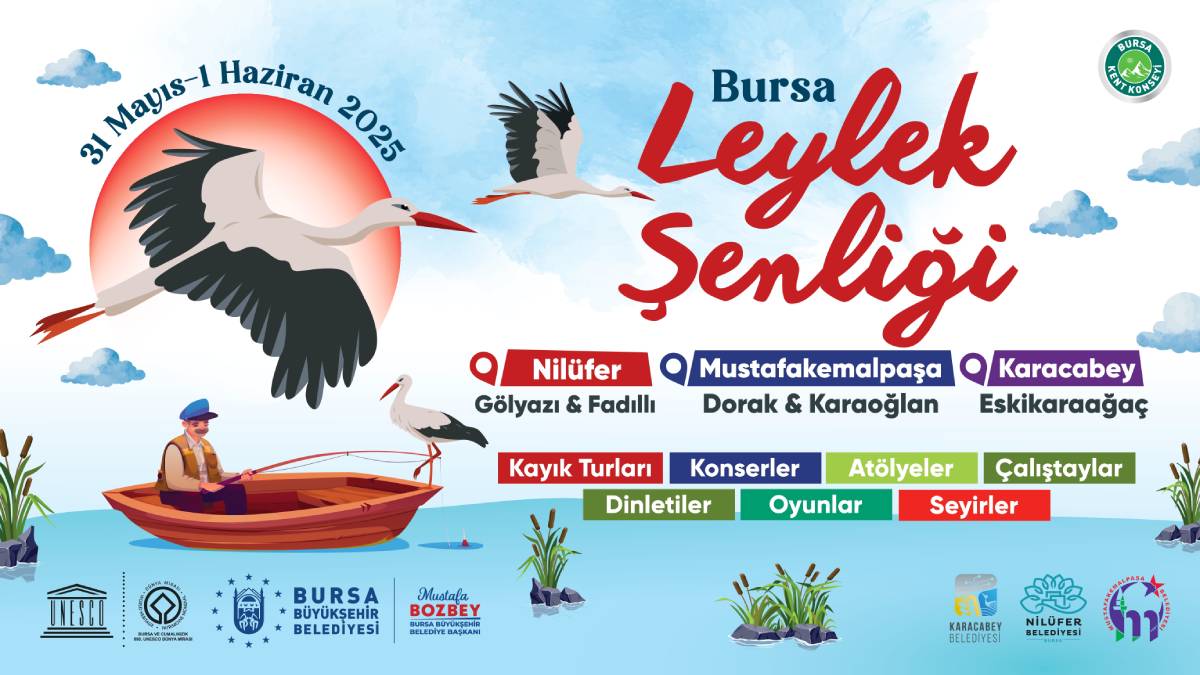 Bursa Leylek Şenliği, dolu dolu içeriğiyle başlıyor