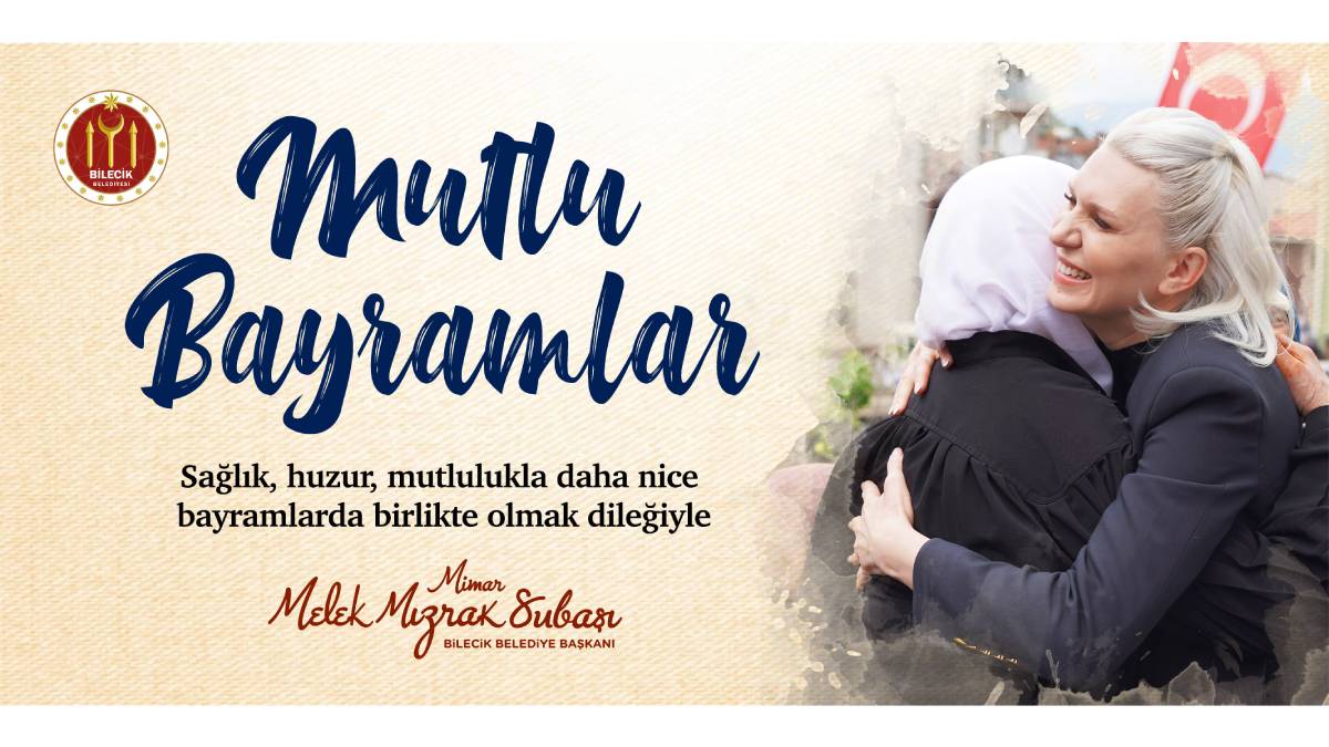 Belediye Başkanı Melek Mızrak Subaşı: ‘’Her gönüle umut ve sevincin dolduğu bayramlar diliyorum’’