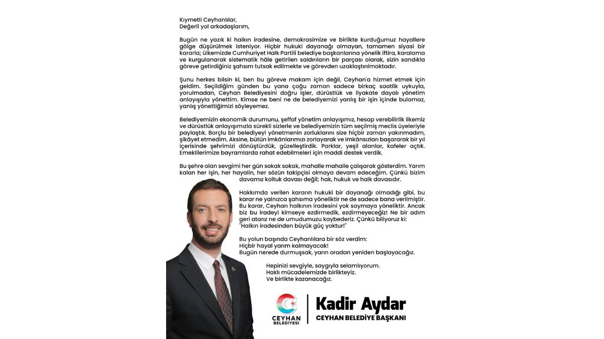 Ceyhan Belediye Başkanı Kadir Aydar’dan ilk açıklama: "Bu karar halkın iradesini yok saymaktır"