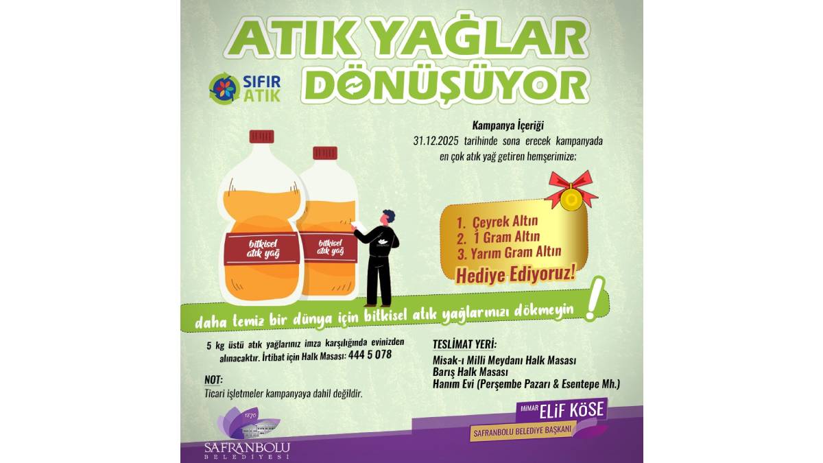 Safranbolu’da atık yağlar altına dönüşüyor: En fazla getirene çeyrek altın!