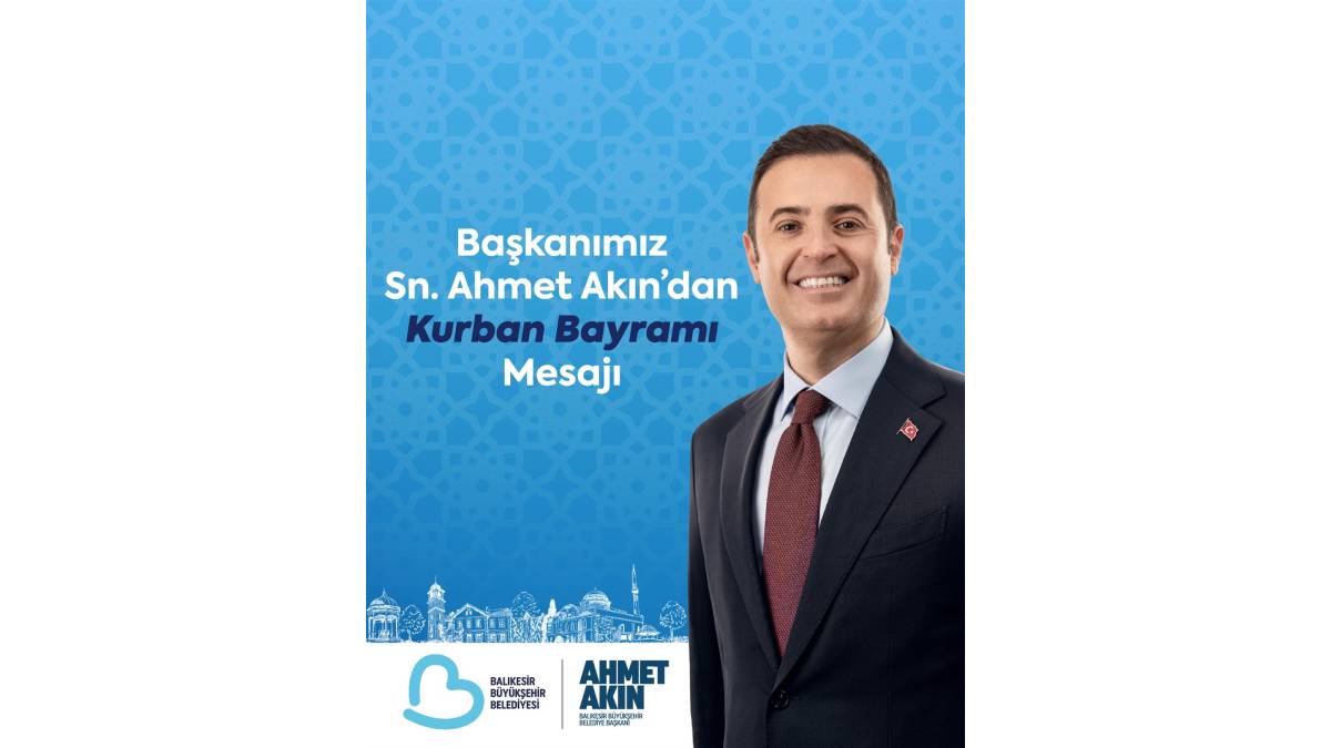 Başkan Akın’dan Kurban Bayramı mesajı