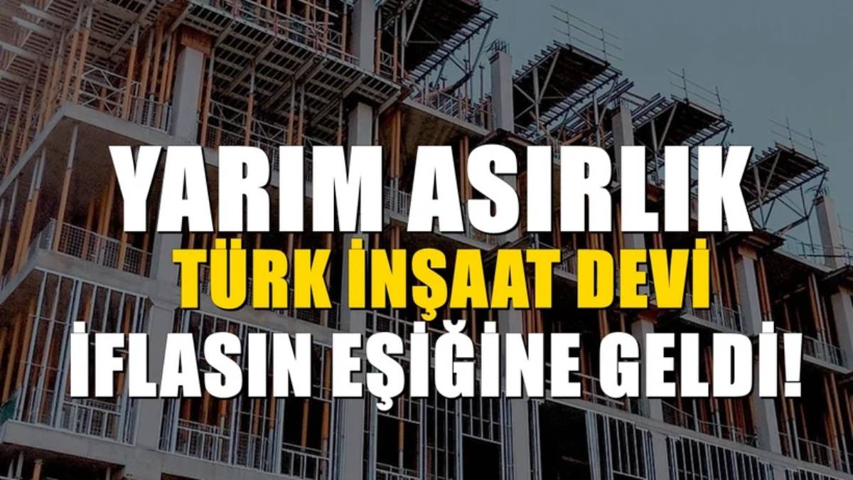 Türk inşaat devi iflas bayrağını çekiyor! Tüm konut projeleri yarım kaldı, binlerce insan mağdur