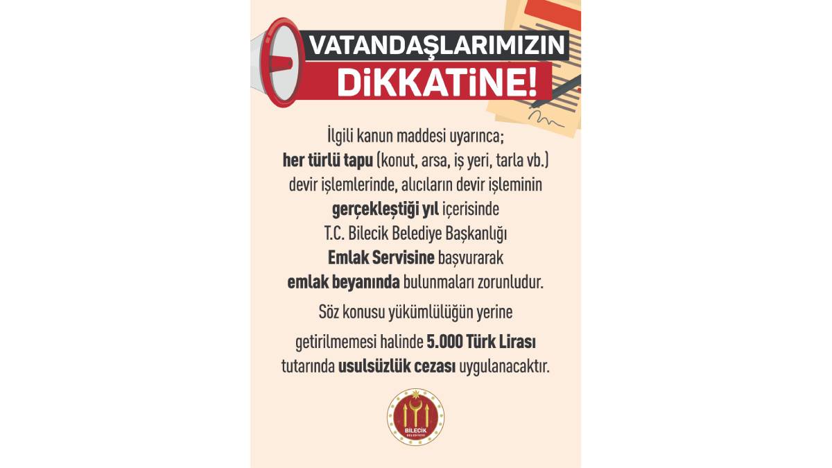Belediye Başkanlığından Emlak Beyanı uyarısı