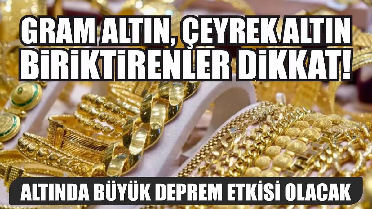 Gram altın biriktirenler dikkat! Piyasalar kan gölüyken en güvenilir ekonomistten kritik altın uyarısı! 'Hemen alın'