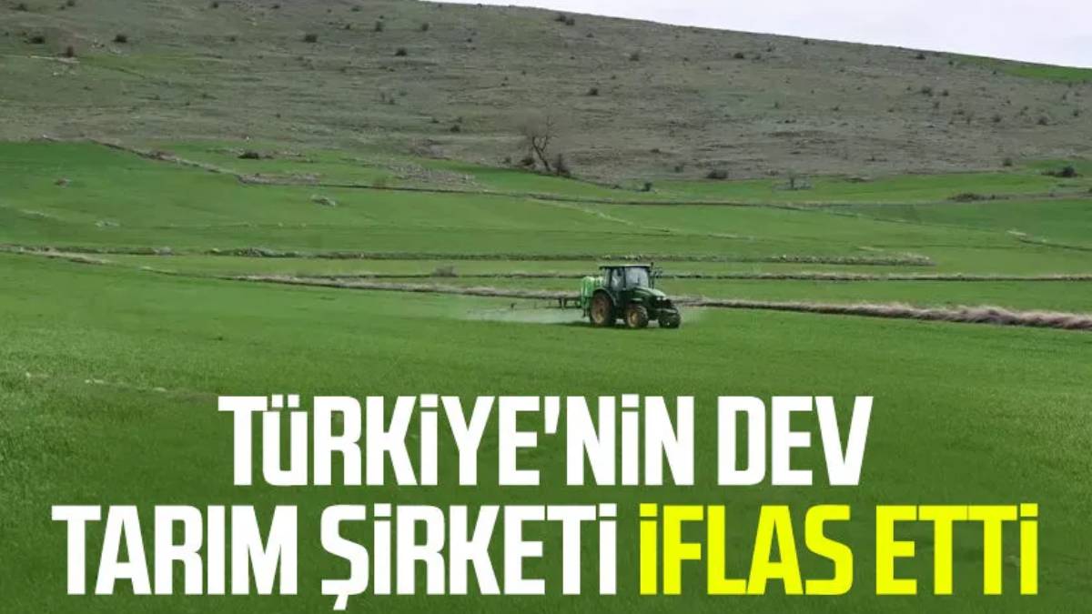 İsmini bilmeyen yoktu: Türkiye'de bulunan tarım şirketi resmen iflas etti!