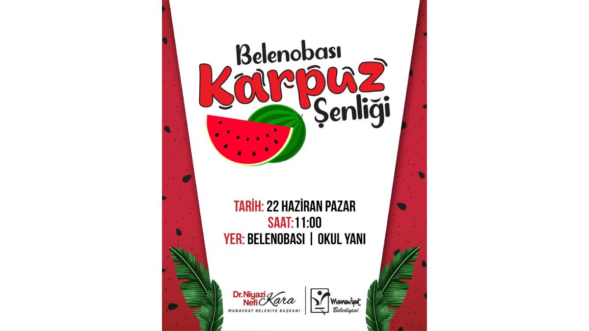 Belenobası’nda Karpuz Şenliği heyecanı yaşanacak