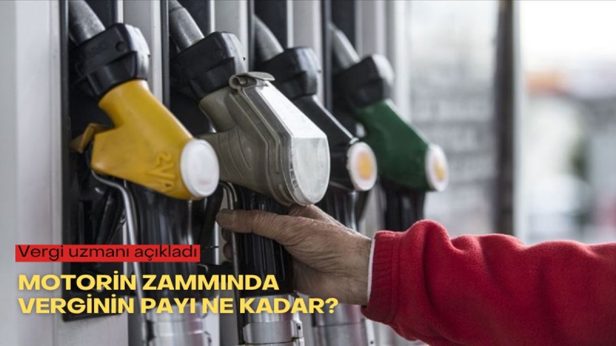 Vergi uzmanı açıkladı: Motorin zammında verginin payı ne kadar?