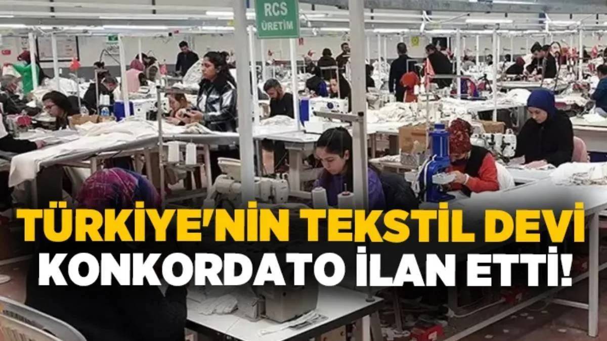 15'i aşkın ülkeye ürün gönderiyordu: Dünyaca ünlü Türk tekstil şirketi konkordato ilan etti!