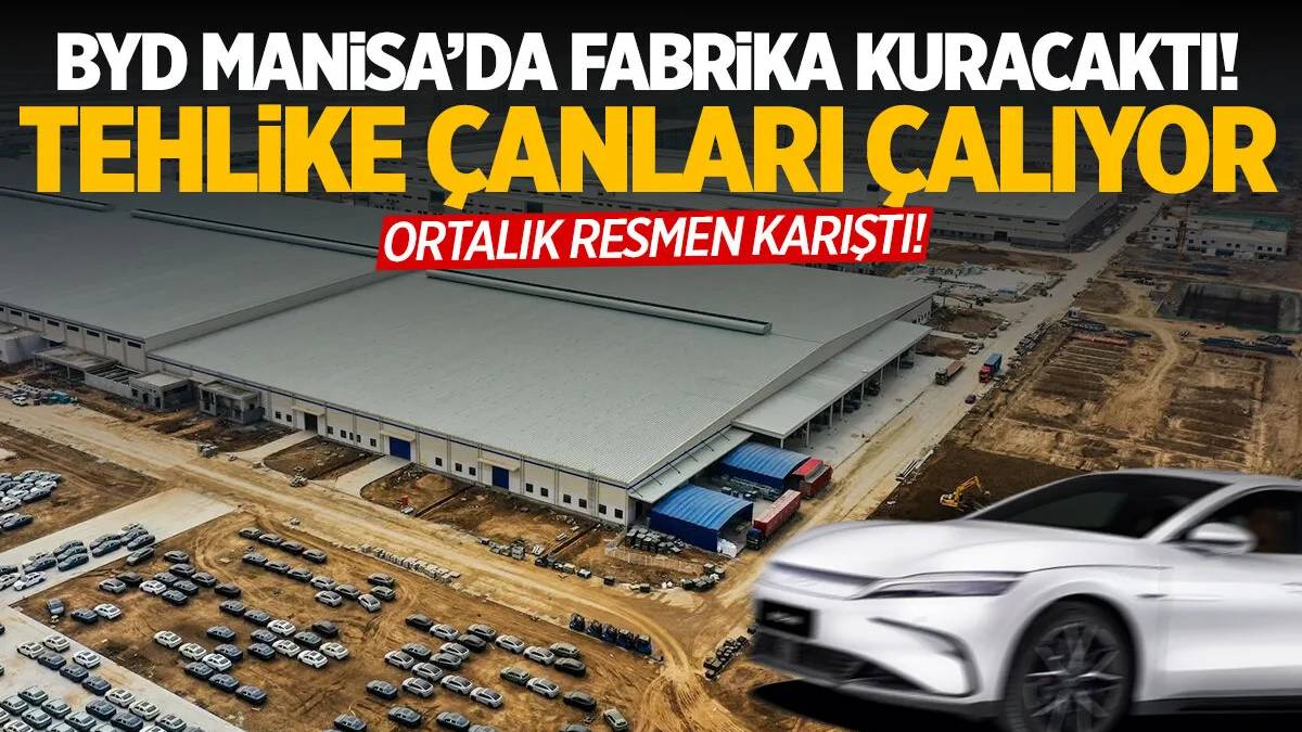 BYD'nin Manisa fabrikası yalan mı oldu? Fabrikayı önce oraya kurdu herkes şaşırdı: Fabrikanın parasını zamlardan çıkardı