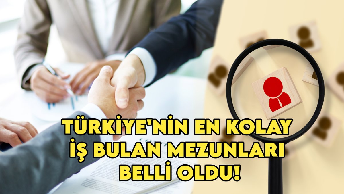 Türkiye'nin en kolay iş bulan mezunları açıklandı! İşte işverenlerin peşinden koştuğu 5 üniversite ve altın değerindeki bölümler