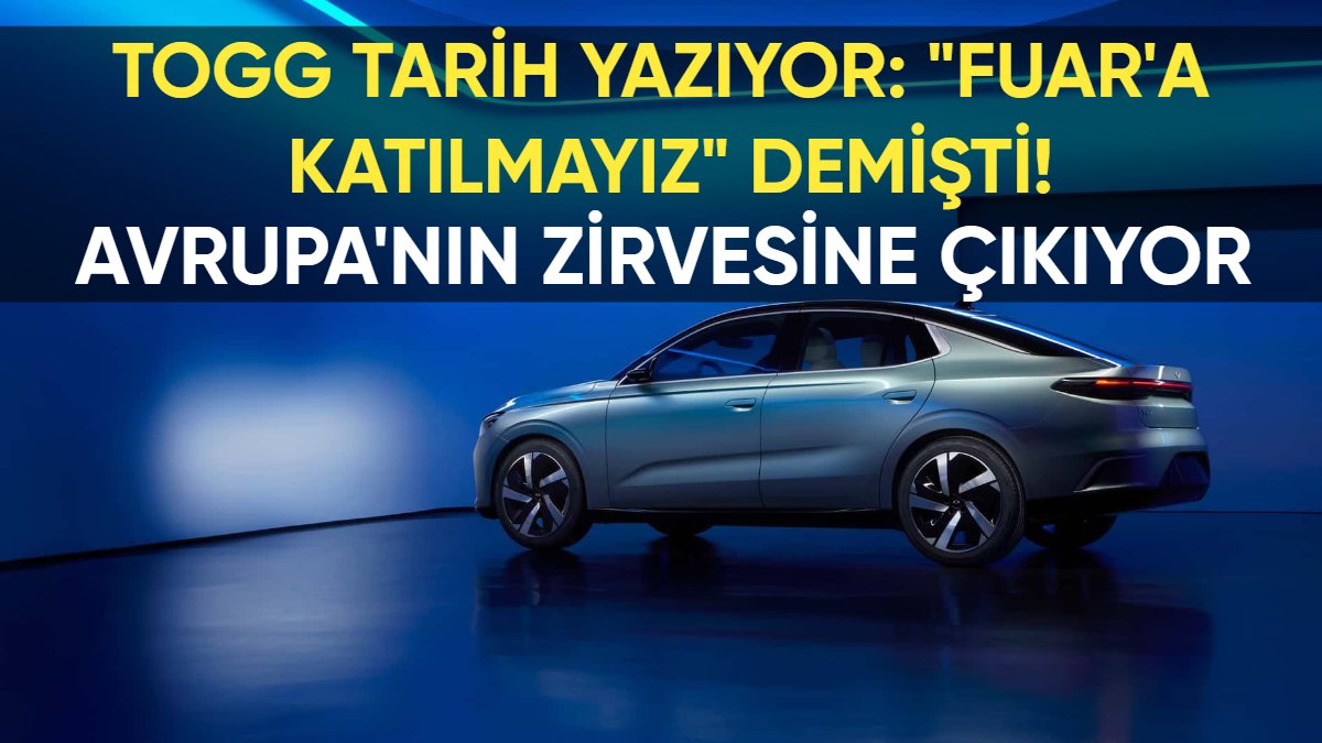 Togg Tarih Yazıyor: "Fuar'a Katılmayız" Demişti, Şimdi Avrupa'nın Zirvesine Çıkıyor!