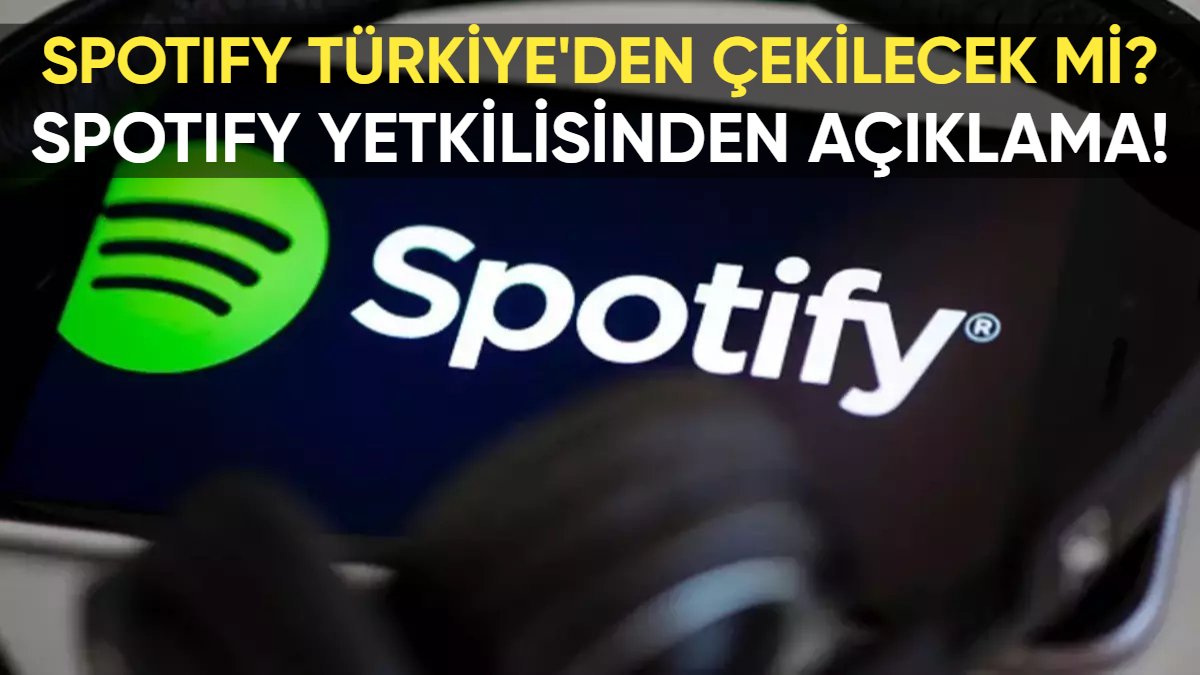 Spotify kapanacak mı? Bizzat açıklama geldi! Soruşturma başlatılmıştı: Spotify Türkiye'den çekilecek mi?