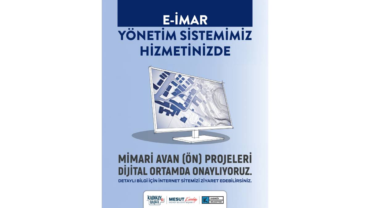 Kadıköy’de E- İmar dönemi başladı