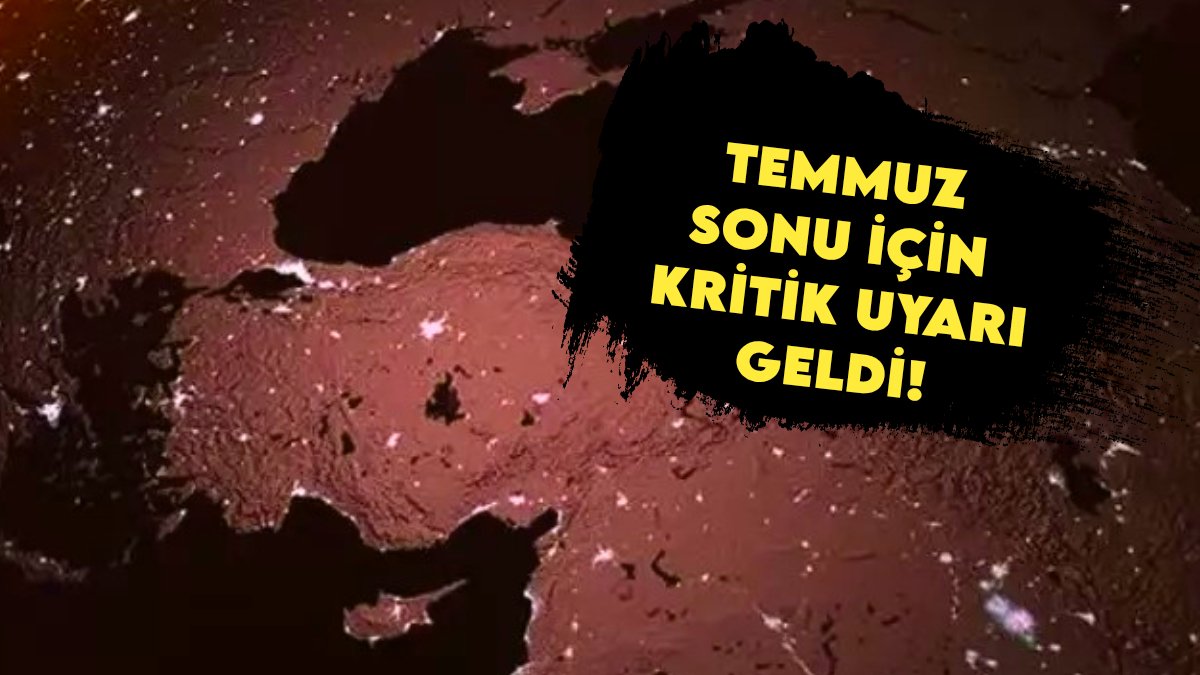 Meteorolojiden tarihi uyarı: "Değişmezse yanarız!" Temmuz sonu için Türkiye'ye gelen dalga benzeri görülmedi!