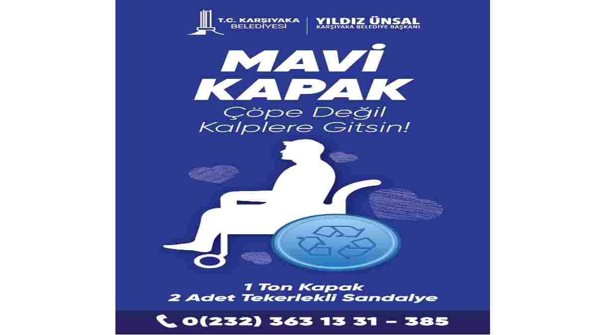 Karşıyaka’da “Mavi Kapak” kampanyası yeniden başlıyor: Plastik kapaklar umuda dönüşecek