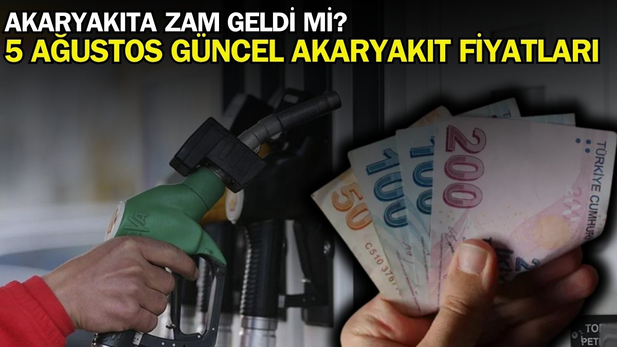 Akaryakıt fiyatlarına zam geldi mi? 5 Ağustos 2025 akaryakıt, benzin, motorin, LPG fiyatı ne kadar? İşte akaryakıt fiyatları