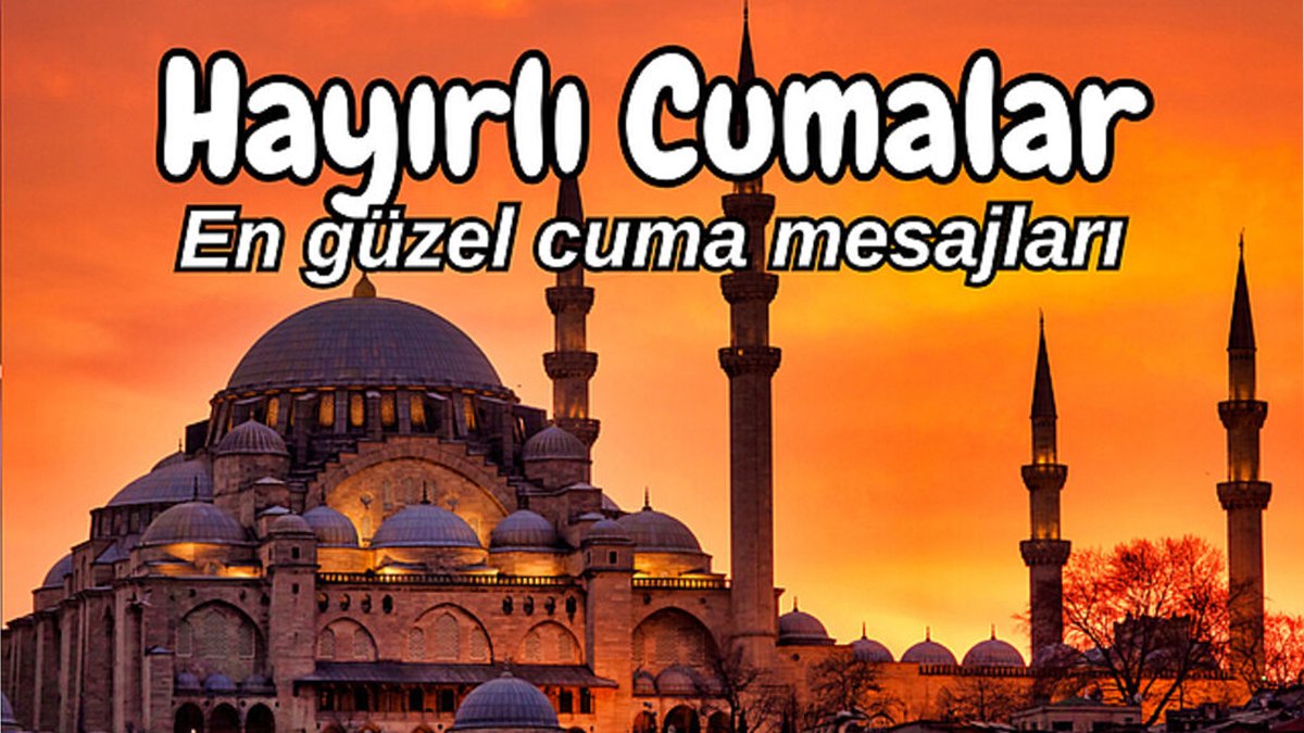 Resimli Cuma mesajları ve dualı sözler: Yeni Cuma mesajları 2025