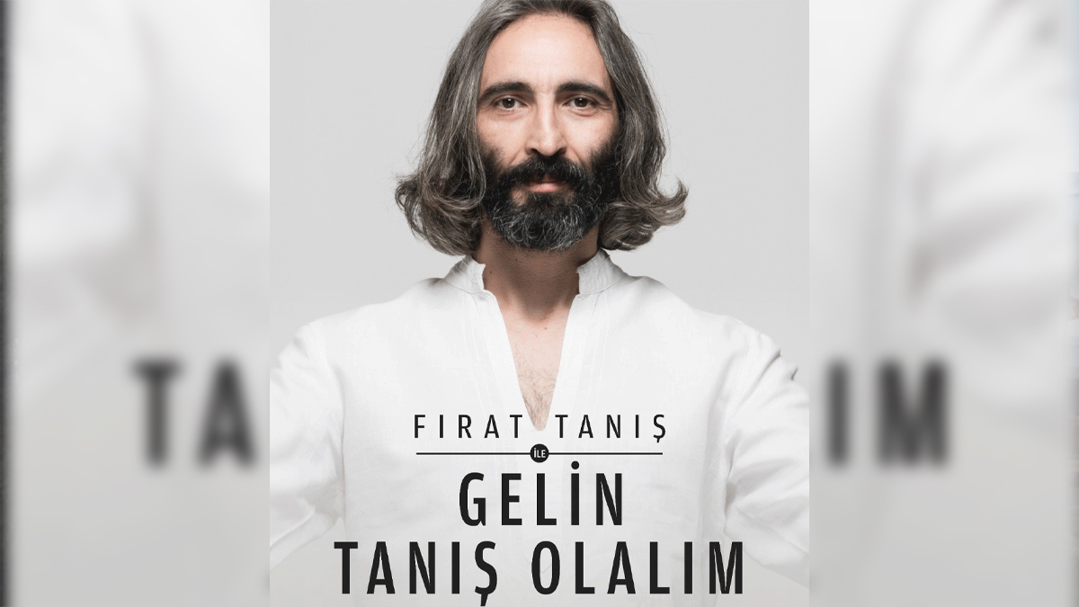 Fırat Tanış ile “Gelin Tanış Olalım”: abdal hikayesi İzmir’de