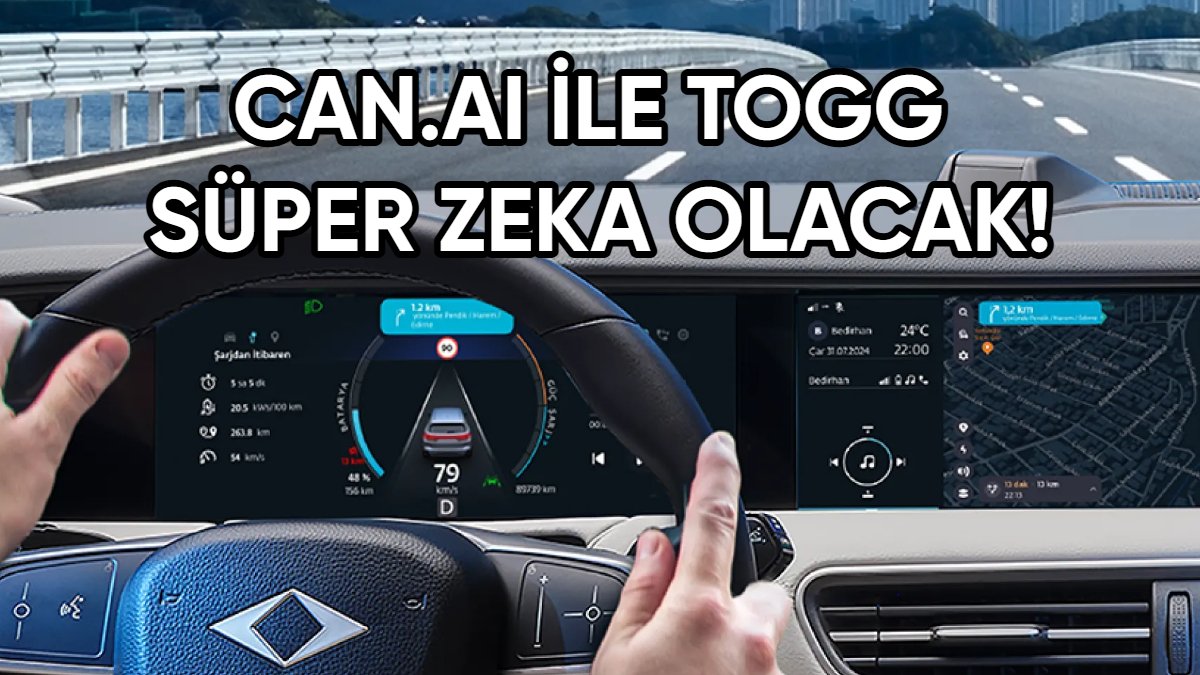 Togg sahiplerine müjde: Yeni nesil yapay zeka Can.ai ile Togg'unuz artık süper zeka