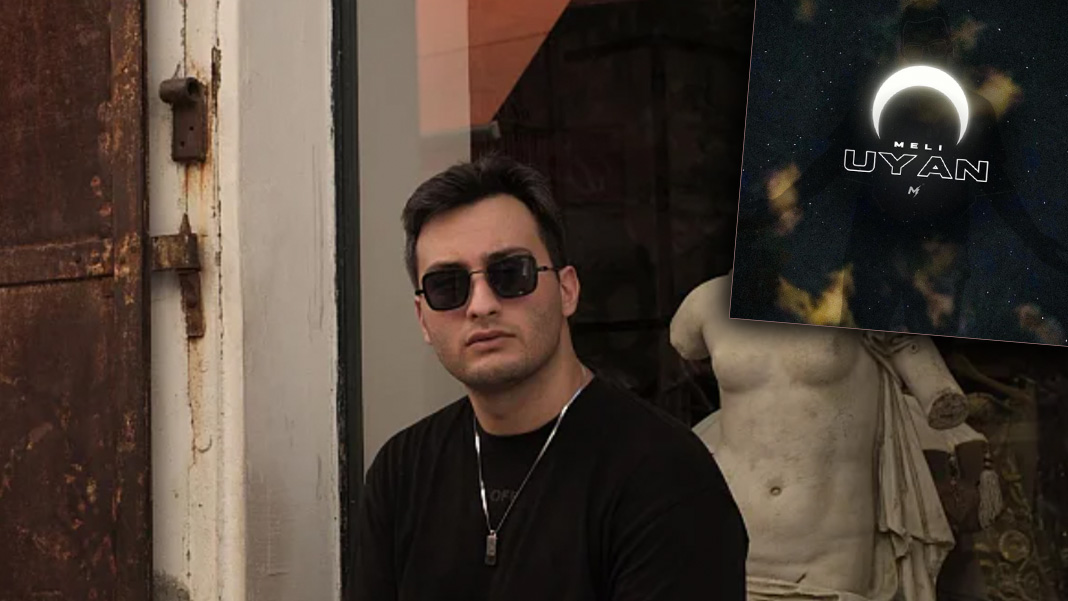 MELI’den yeni tekli: “UYAN”