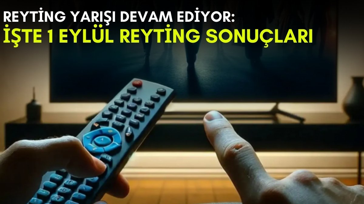 Kanalların rekabeti bitmek bilmiyor! Yaz geldi ama yarış devam ediyor: İşte 1 Eylül reyting sonuçları