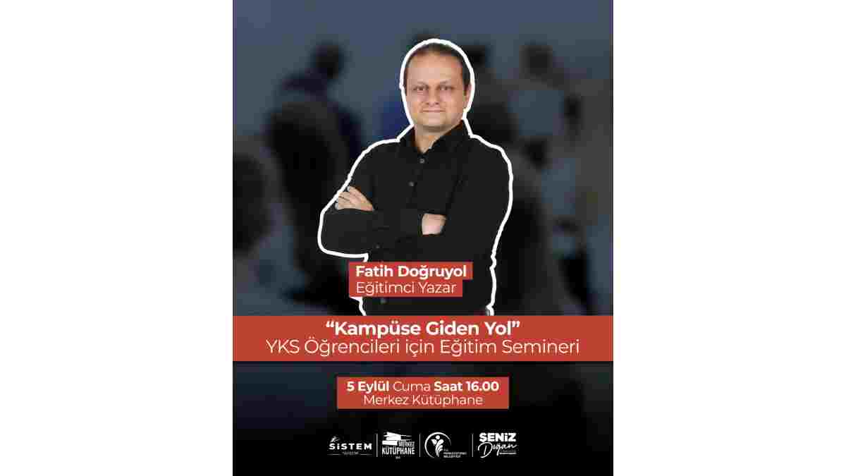 YKS öğrencilerine "Kampüse Giden Yol" semineri