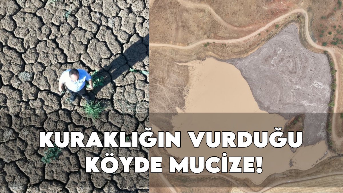 Kırıkkale'de kuraklığın vurduğu köyde mucize: Çöle dönen gölet yağmurlarla yeniden can buldu!