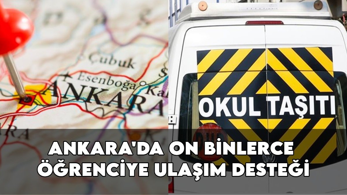 Ankara'da on binlerce öğrenciye ulaşım desteği: ABB'den hem ücretsiz servis hem de abonman müjdesi!