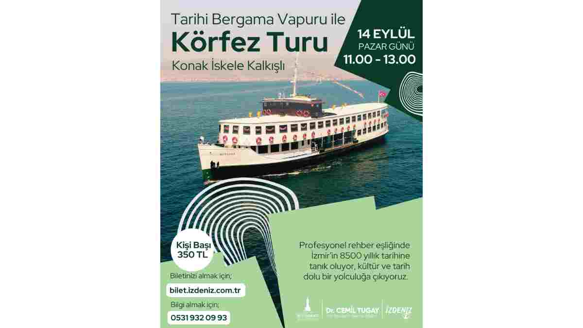 Bergama Vapuru ile İzmir Körfezi’nde tarihe yolculuk
