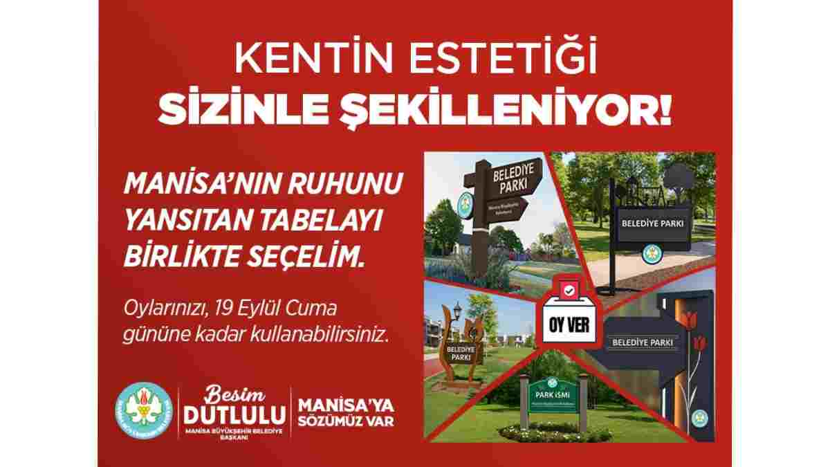 Manisa’nın tabelalarına halk karar verecek