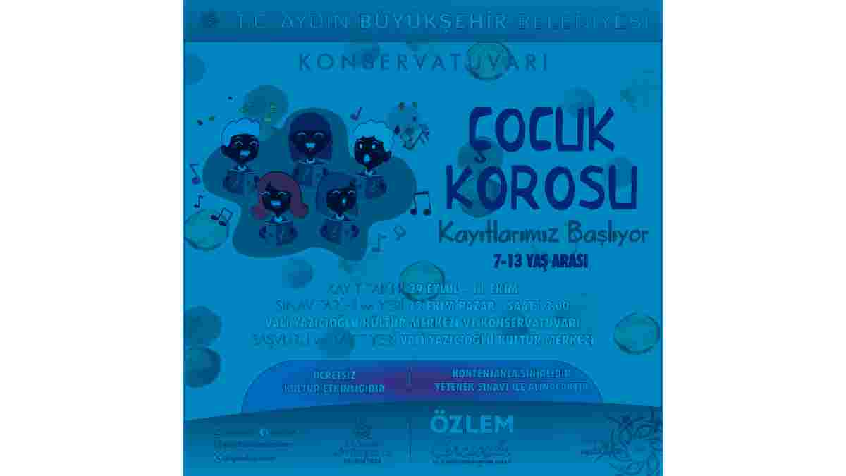 Aydınlı çocuklar Çocuk Korosu’nda buluşacak